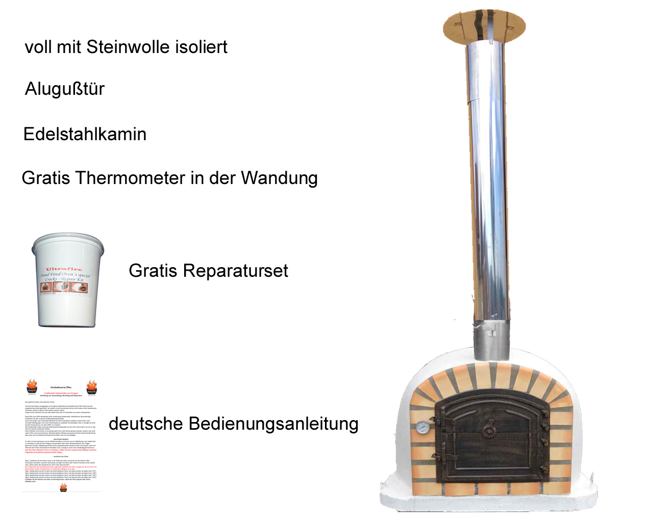 Holzbackofen mit isolierter Kuppel, Edelstahlkamin, Alugusstür mit Sichtfenster und Zubehör