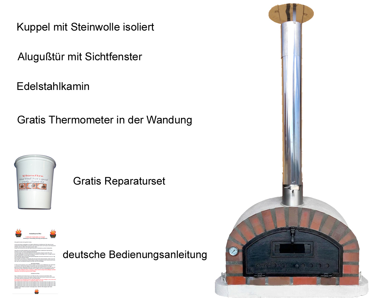 Holzbackofen Lecce AL mit Übersicht zu Steinwolle-Isolierung, Alugußtür, Edelstahlkamin, Thermometer, Reparaturset und deutscher Bedienungsanleitung